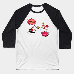 Ninja VS. Santa Baseball T-Shirt